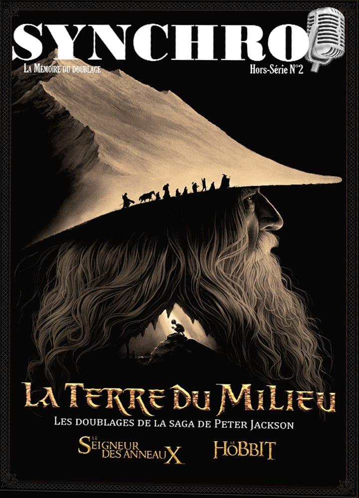 Couverture du hors-série n°2 de Synchro : La Terre du Milieu, les doublages de la saga de Peter Jackson